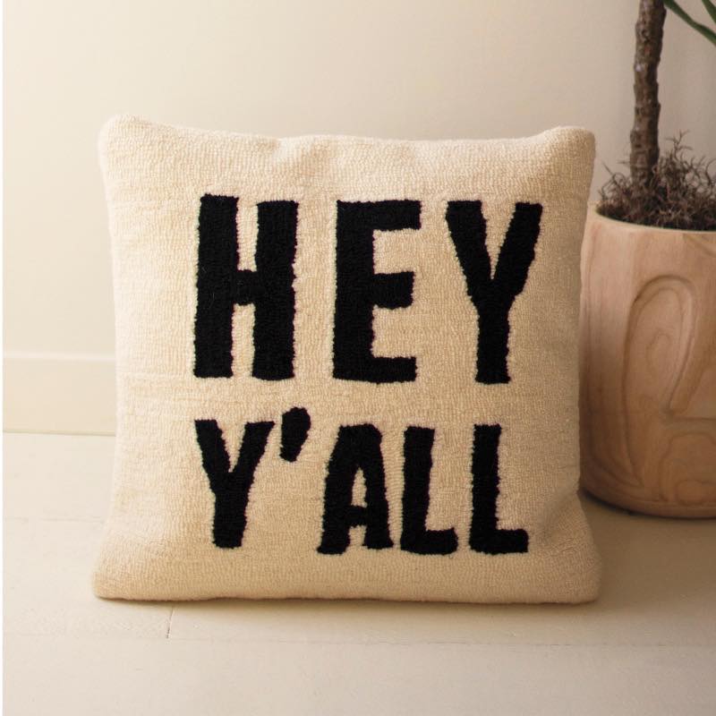 Hey Y'all Hand-hooked Pillow, 18